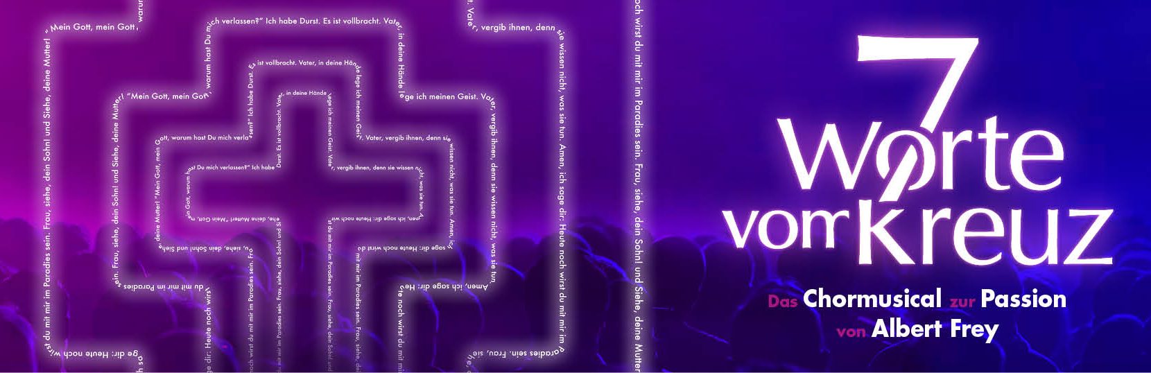 Chormusical: 7 Worte vom Kreuz
